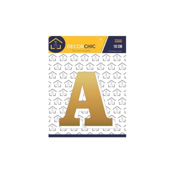 LETRA RESID  A  ESP 10CM C/ PVC  OURO DECOR CHIC
