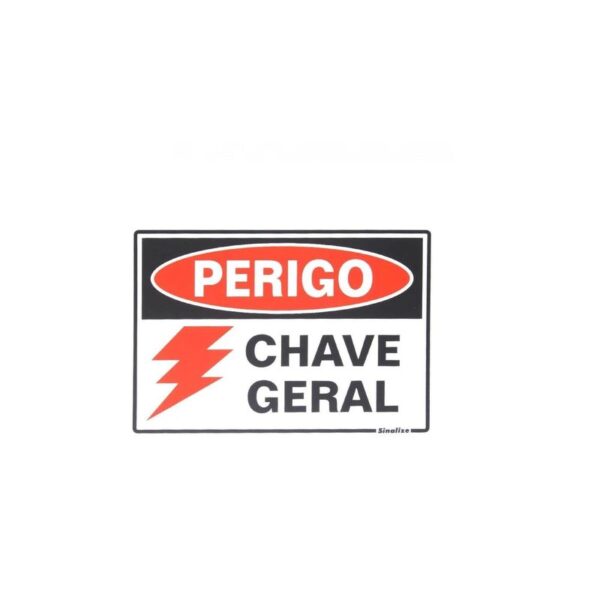 PLACA PS 15X20CM PERIGO CHAVE GERAL SINALIZE