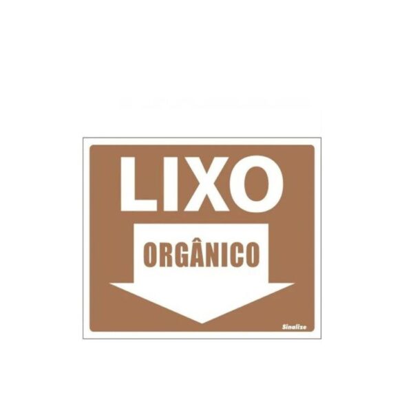 PLACA VINIL 15X20CM LIXO ORGANICO SINALIZE